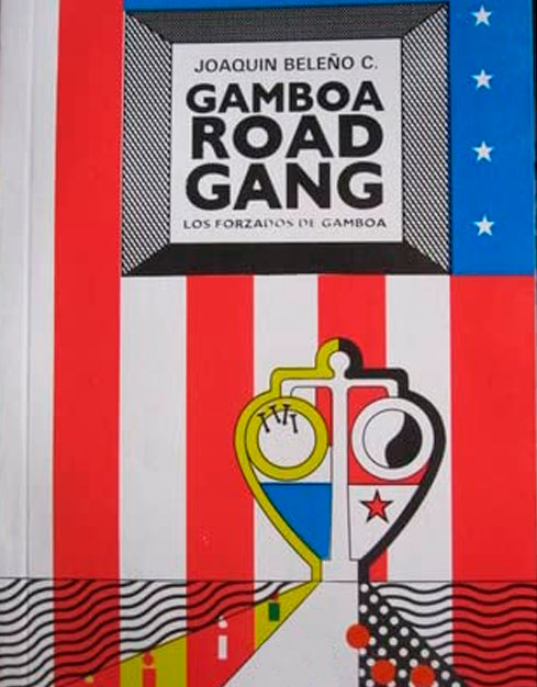 Gamboa Road Gang