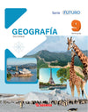 Geografía 9 Serie Futuro Xinia