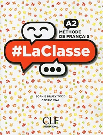 La Classe A2 - Livre de Leleve- M G Ados