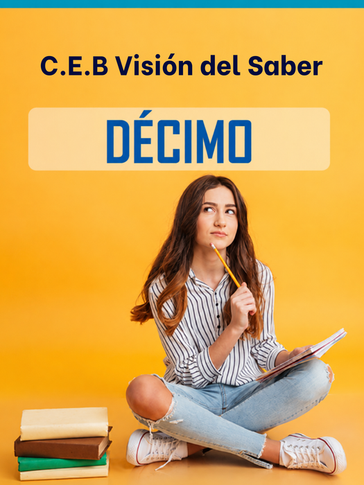 C.E.B Visión del Saber 10° Grado Bachiller en Ciencias