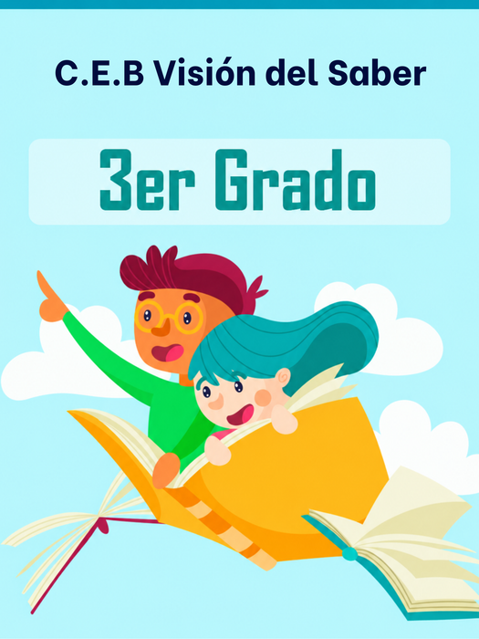 C.E.B. Visión del Saber 3er Grado