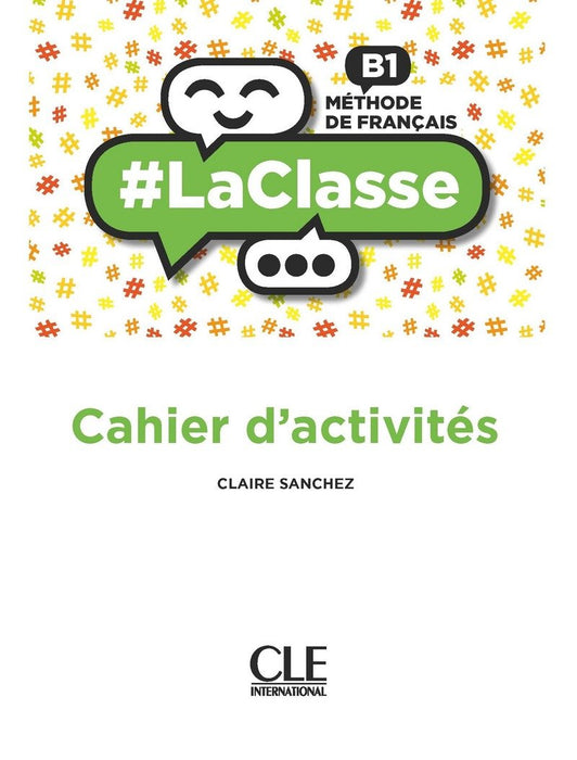 La Classe B1 - Cahier- M G Ados