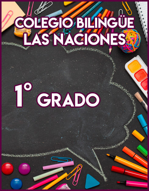 Colegio Bilingüe Las Naciones 1° Grado 2021