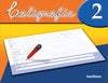 Caligrafía 2 (NUEVA EDICION)