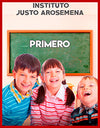 INSTITUTO JUSTO AROSAMENA PRIMERO GRADO