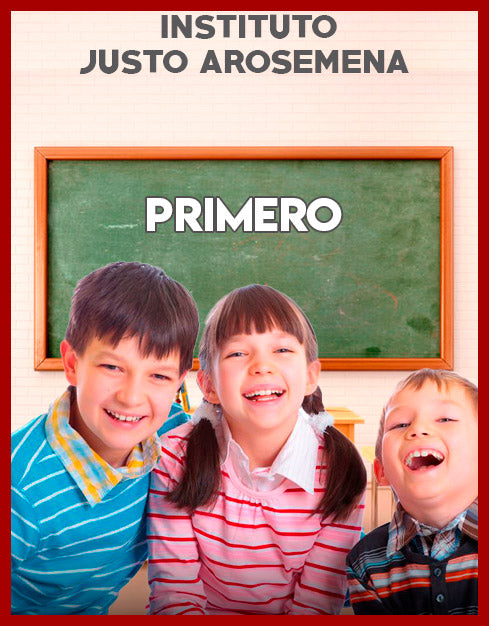 INSTITUTO JUSTO AROSAMENA PRIMERO GRADO