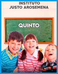 INSTITUTO JUSTO AROSAMENA QUINTO GRADO