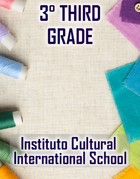 3° THIRD GRADE Instituto cultural international school 2023