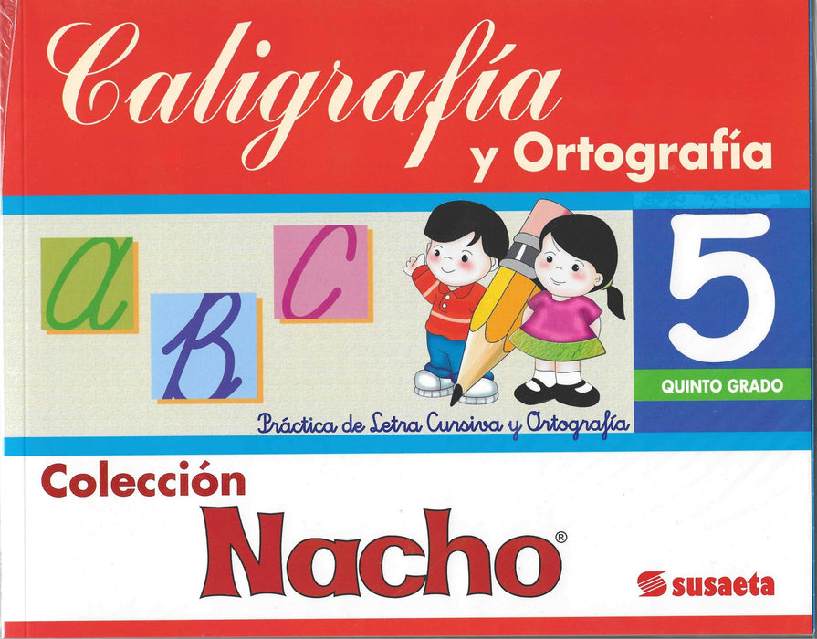 Caligrafía y Ortografía 5 Nacho