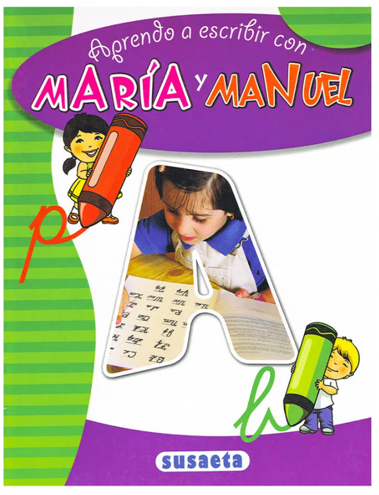 Aprendo a Escribir María y Manuel