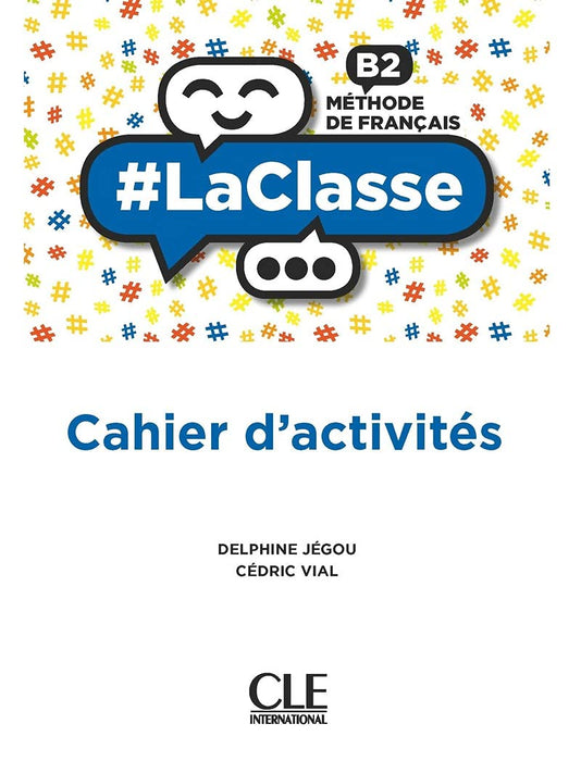La Classe B2 - Cahier- M G Ados