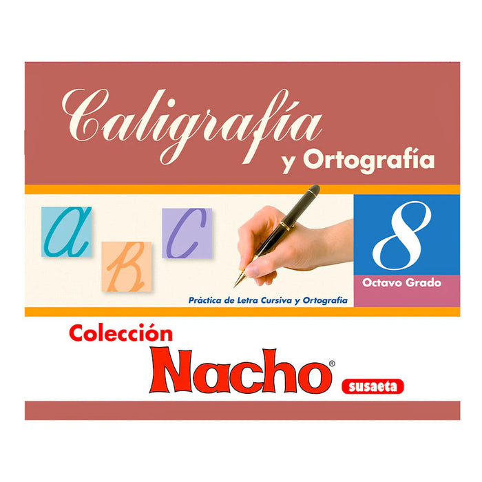 COLECCIÓN NACHO CALIGRAFÍA Y ORTOGRAFÍA 8