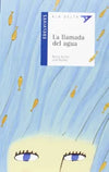 La Llamada del Agua con Cuaderno del Alumno