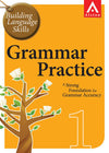 Building Language Skills: Grammar Practice 1