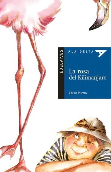 La Rosa del Kilimanjaro + Cuaderno de Actividades