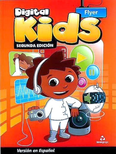 Digital Kids Flyer 2 ED. En Español GR 4