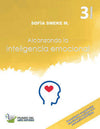 Alcanzando la Inteligencia Emocional Primaria 3