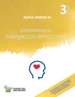 Alcanzando la Inteligencia Emocional Primaria 3