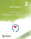Alcanzando la Inteligencia Emocional Primaria 2