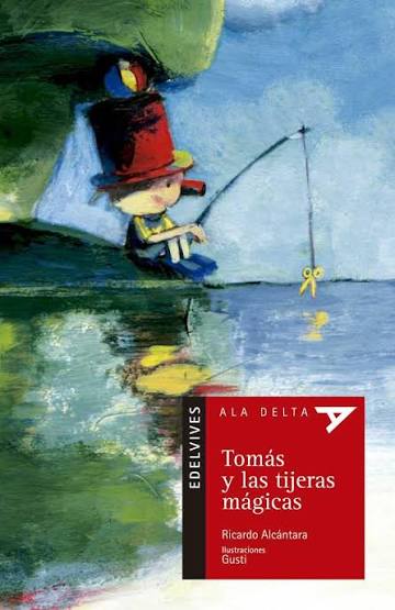 Tomas y las tijeras magicas+Cuaderno de Actividades