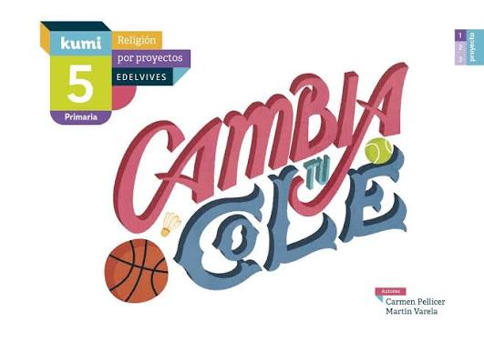 Cambia tu cole 5º Primaria