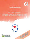Alcanzando la Inteligencia Emocional Primaria 6