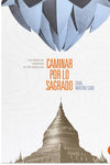 Caminar por lo sagrado