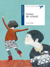 GOTAS DE CRISTAL + Cuaderno de Actividades