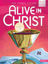 Alive in Christ Student Book School Edition Gr 2