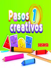 Pasos Creativos 1
