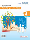 Tecnología, Familia y Comunidad 4 + Taller Futuro